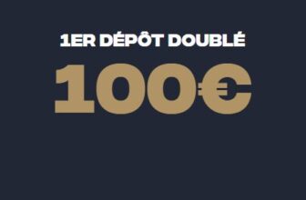 Premier dépôt doublé 100€ : les offres de bienvenue valides en 2024