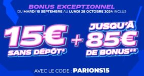 Code promo « PARIONS15 » : 15€ offerts sans dépôt chez Parions Sport