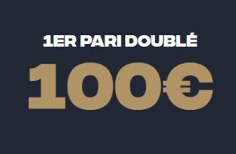 Garantie premier pari doublé 100€ : comment profiter de ces bonus de bienvenue ?